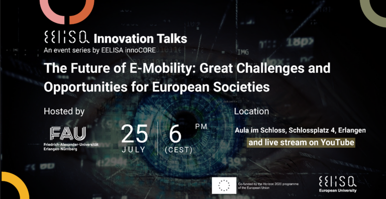 EELISA Innovation Talks #2 – The Future of E-Mobility: Great Challanges and Opportunities for European Societies